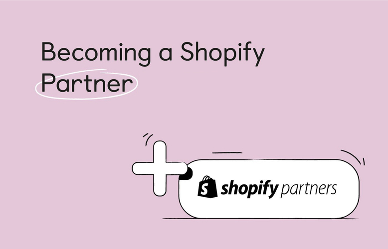 Shopify Partners: How to Become One in 2023