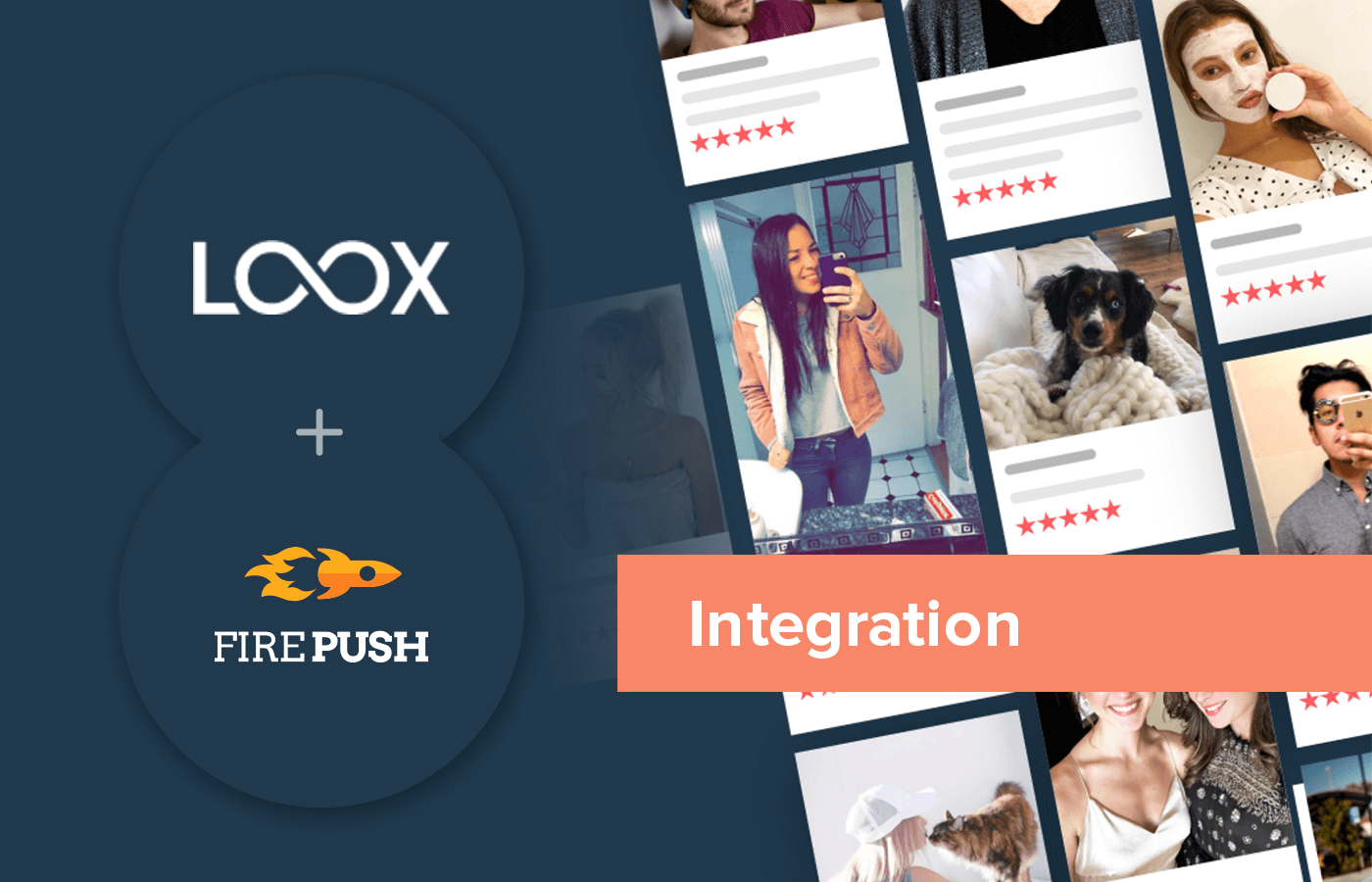 Build better social proof with Loox photo reviews - new Firepush integration