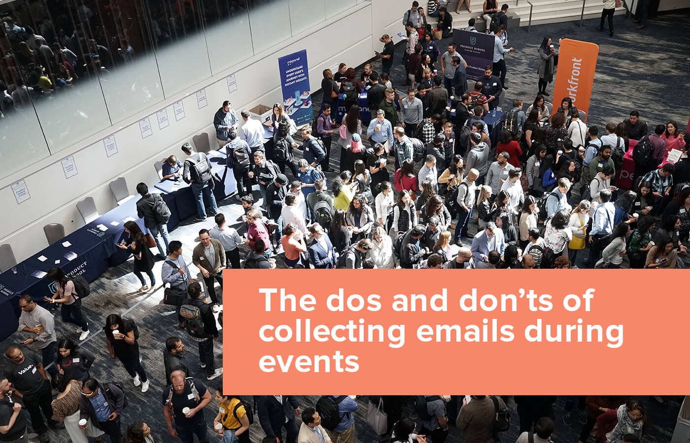 The dos and don’ts of collecting emails during events