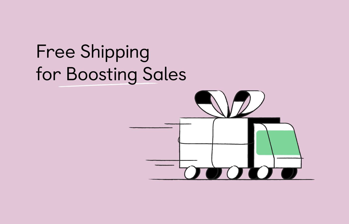 How to Use Free Shipping to Drive Sales