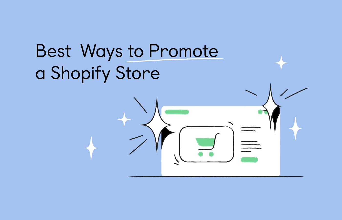 15 Tested Ways to Promote a Shopify Store [2021]