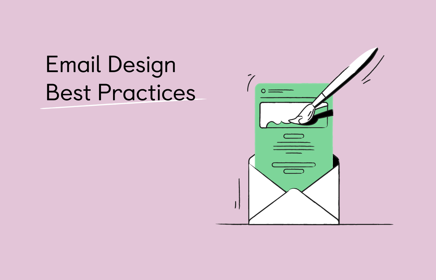 Email Design Best Practices 2023 [Tips & Examples]