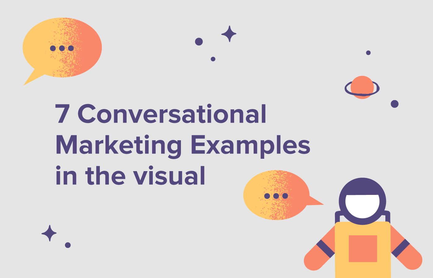 7 Conversational marketing examples you can implement in your business today