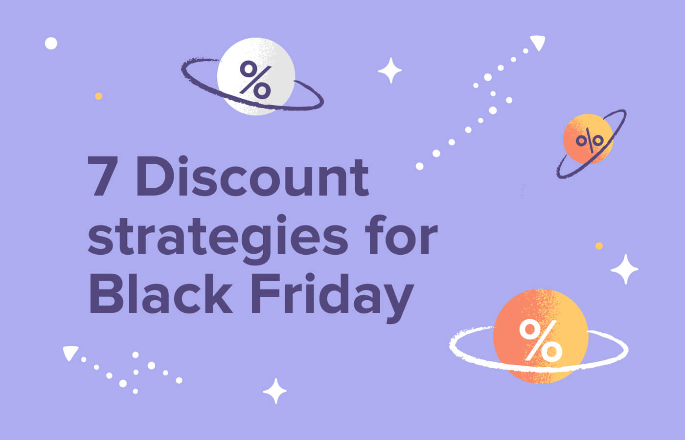 7 discount ideas for Black Friday and how to choose the right one for your store