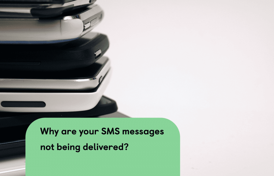 Why are your SMS messages not being delivered?