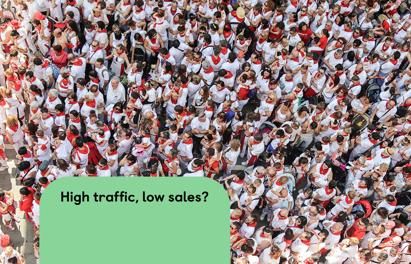 The ultimate guide for Shopify stores with high traffic but low sales