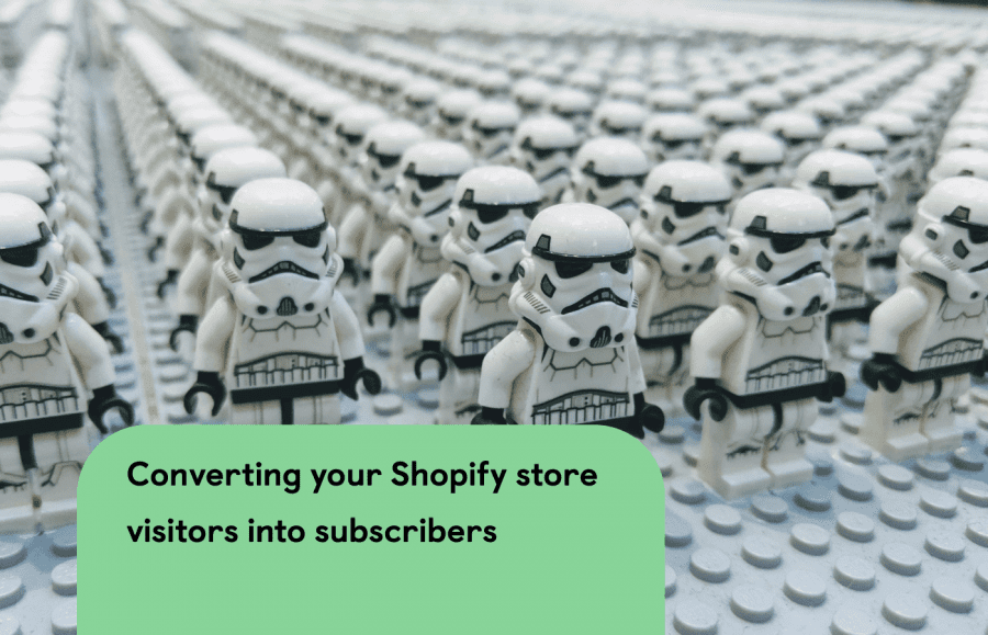 4 Ways to Convert Your Shopify Store Visitors into Subscribers
