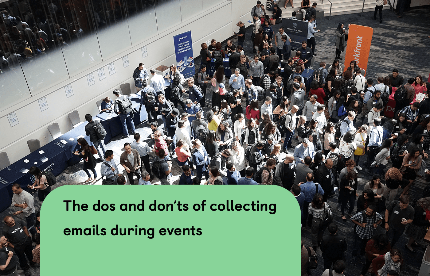 The dos and don’ts of collecting emails during events