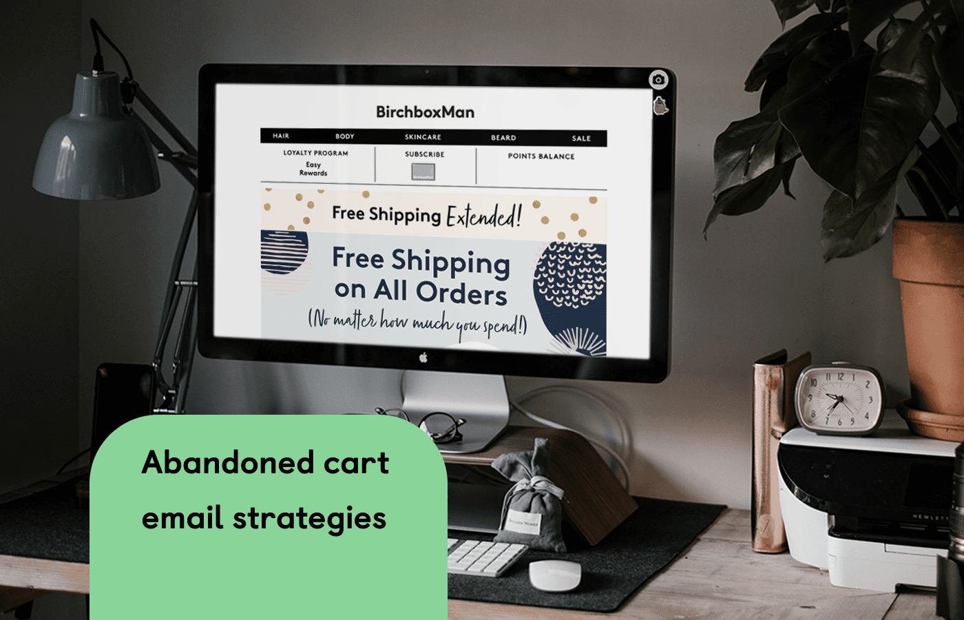 12 Abandoned Cart Email Strategies that help reconvert sales