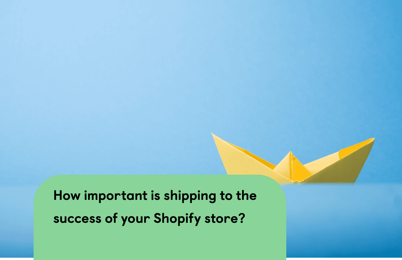 Ecommerce Shipping Best Practices for Shopify Stores