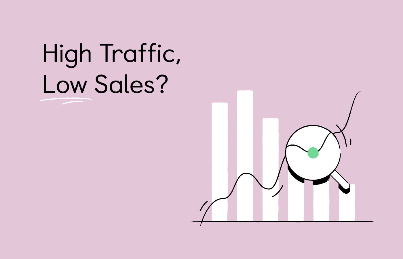 High Traffic, No Sales: 10+ Ways to Get Shopify Sales in One Day