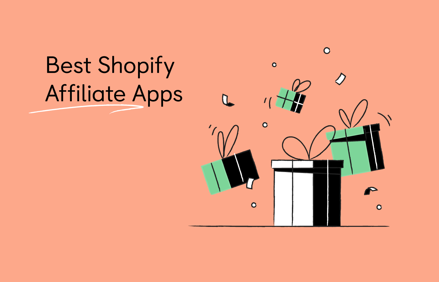 Best Affiliate Apps for Shopify in 2022