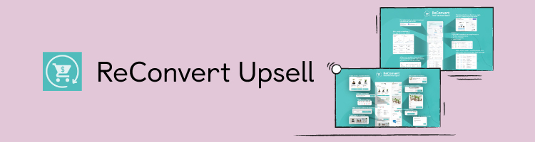 ReConvert Upsell Shopify app